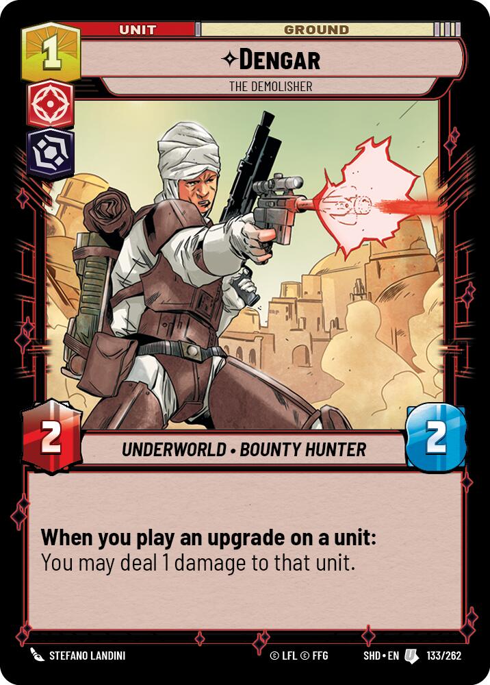 Dengar - The Demolisher (133/262) (133/262) [Shadows of the Galaxy]